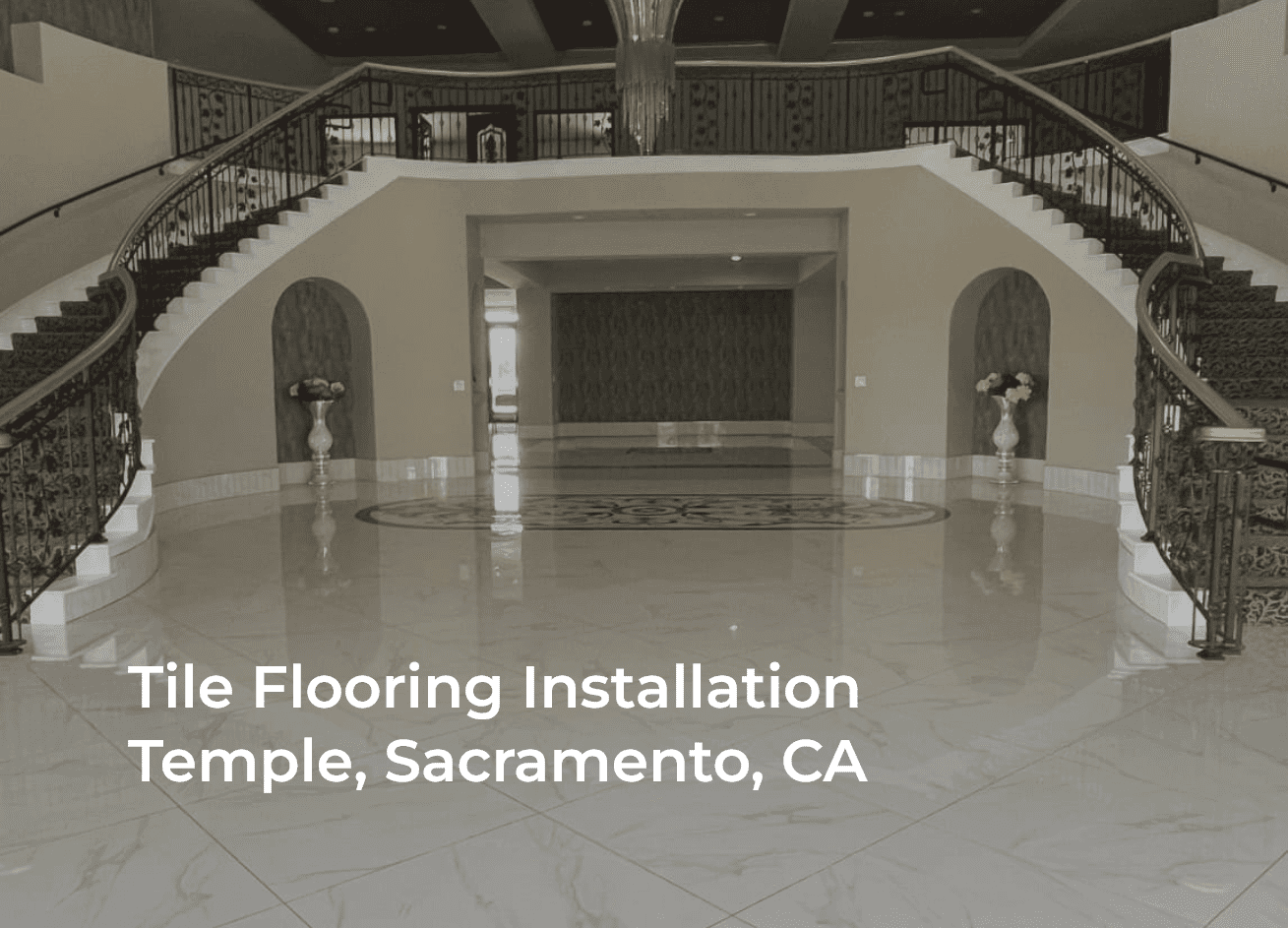 tile-flooring-installtion-Temple-sacramento-1